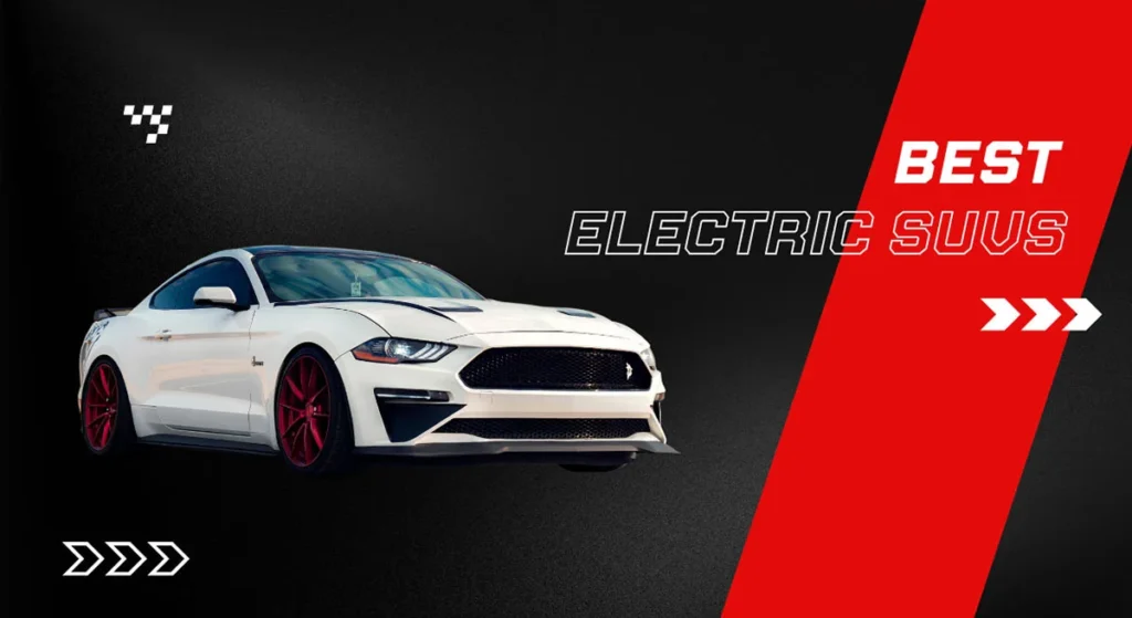 Best Electric SUVs in 2025